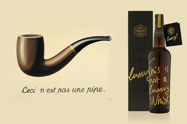 This is not a luxury whisky – inspired by "C'est n'est pas une pipe"
